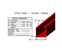 Square Open Seam Tubing