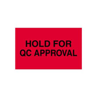 3" x 5" Hold for QC Approval Production Labels
