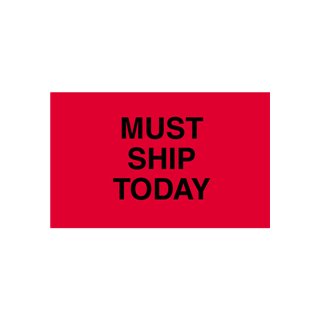 3x5 Shipping Labels - Must Ship Today - Pack of 500 - Image 1